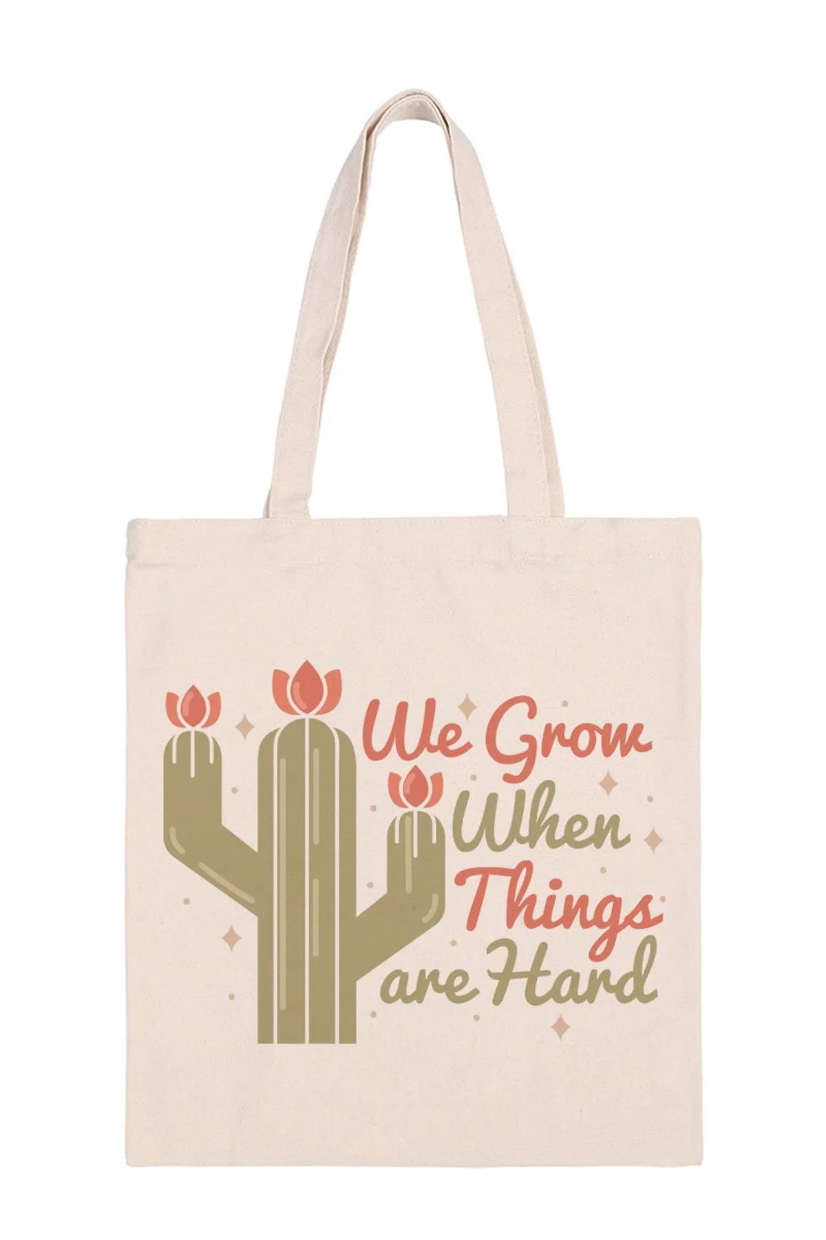 We Grow When Things are Hard  Print Minimalist Fashion Tote Bag - Pack of 6